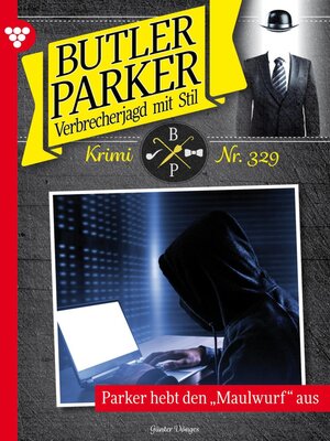 cover image of Parker hebt den Maulwurf aus